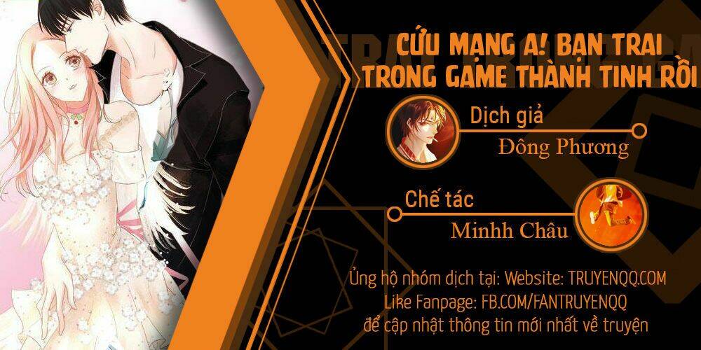 Chu Mi Nga! Bạn Trai Trong Game Thành Tinh Rồi Chương 2 Trang 1