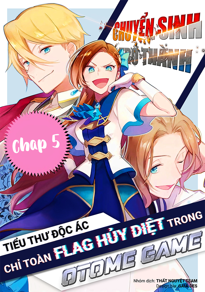 Chuyển Sinh Trở Thành Tiểu Thư Độc Ác Chỉ Toàn Flag Hủy Diệt Trong Otome Game Chương 5 Trang 1