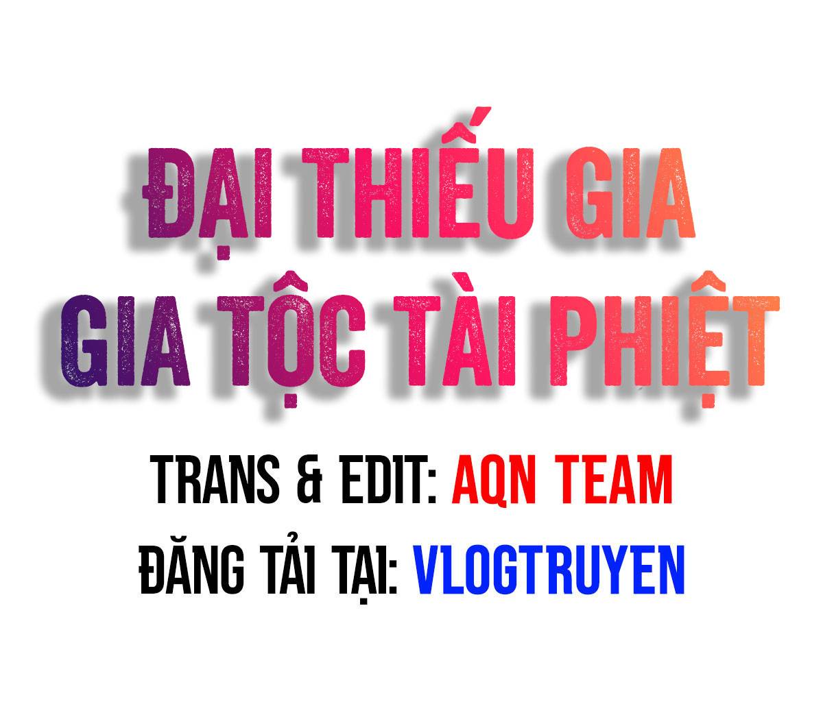 Đại Thiếu Gia Gia Tộc Tài Phiệt Chương 1 Trang 1