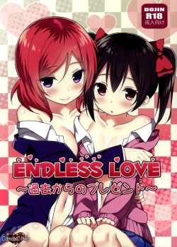 Endless Love ~Kako Kara no Present
