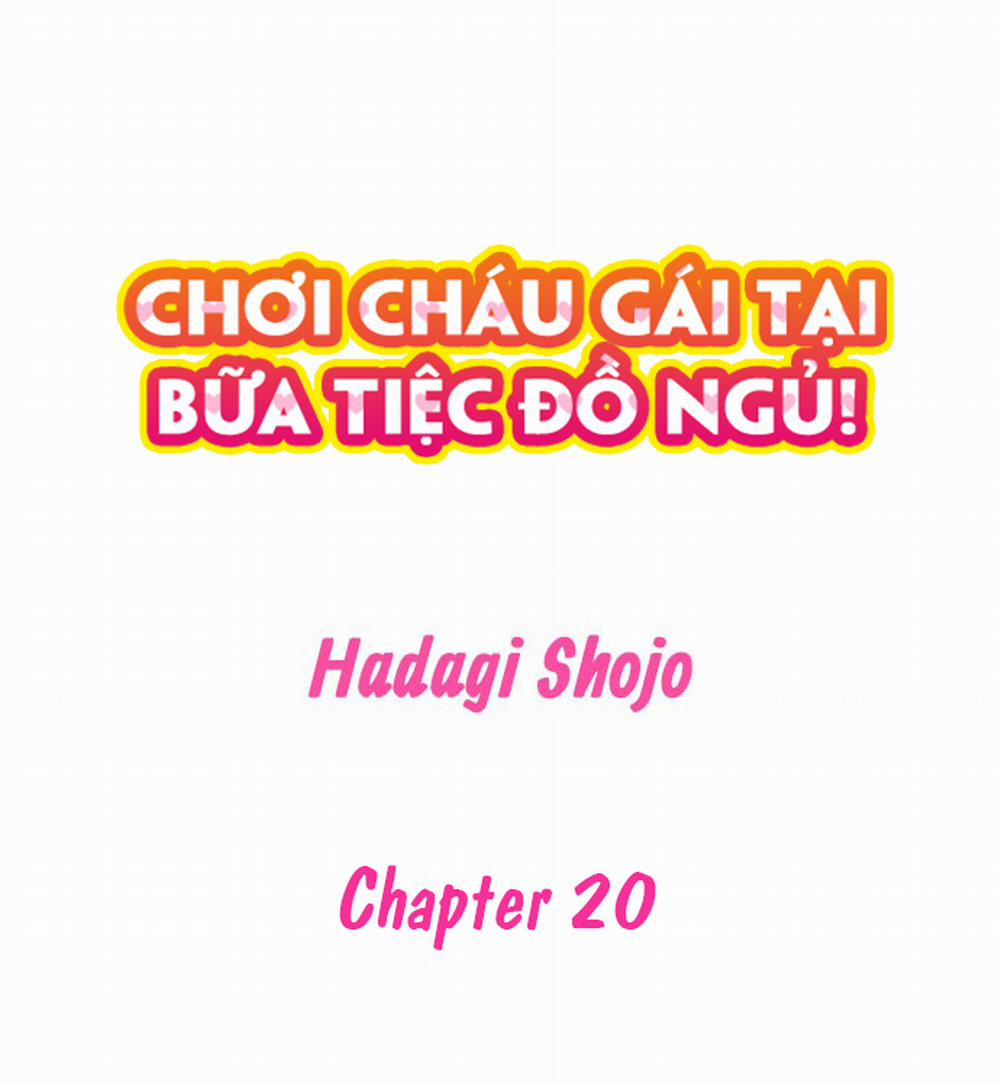 Chơi cháu gái tại bữa tiệc đồ ngủ! Chương 20 Trang 2