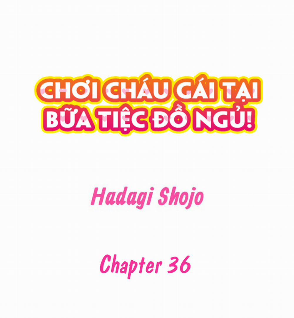 Chơi cháu gái tại bữa tiệc đồ ngủ! Chương 36 Ch i ch u g i t i c ng vi n Trang 2