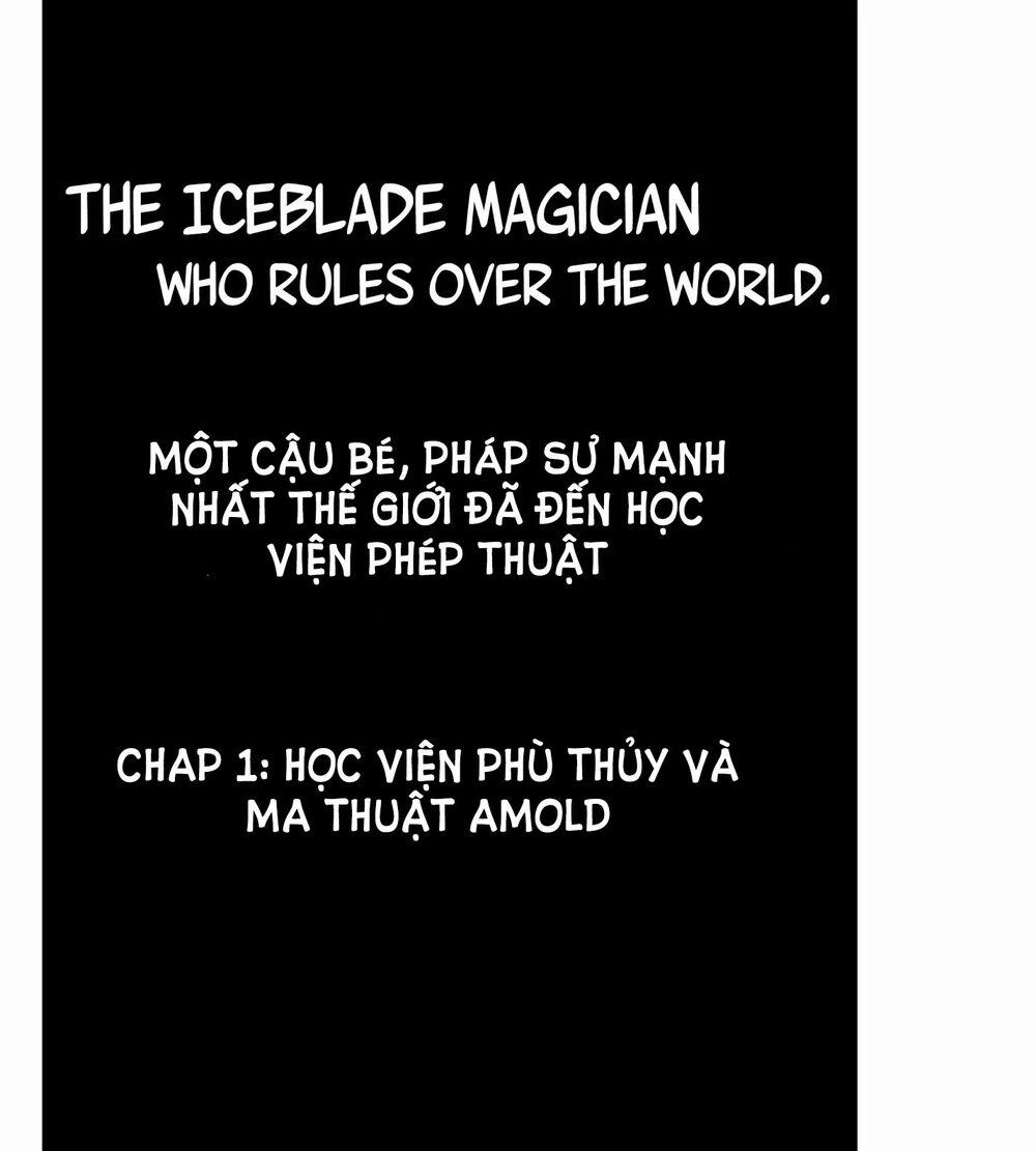 The Iceblade Magician Rules Over The World Chương 1 1 Trang 5