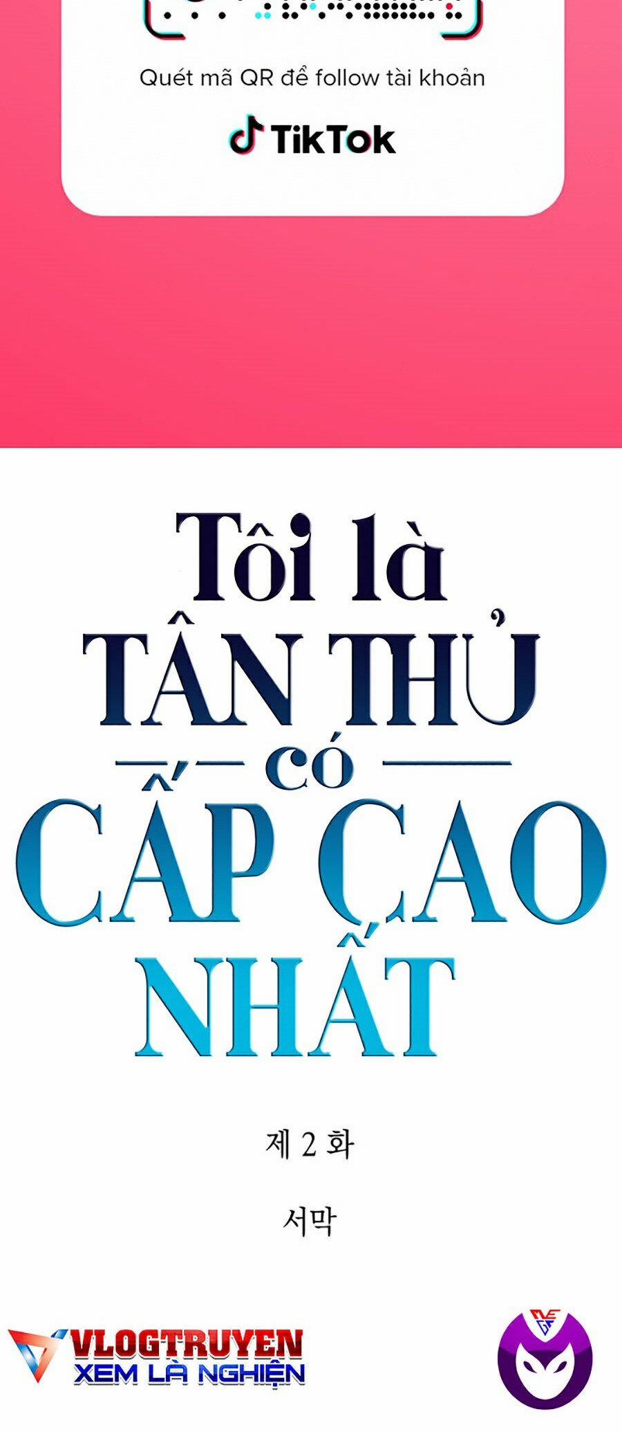 Tôi Là Tân Thủ Có Cấp Cao Nhất Chương 2 Trang 2