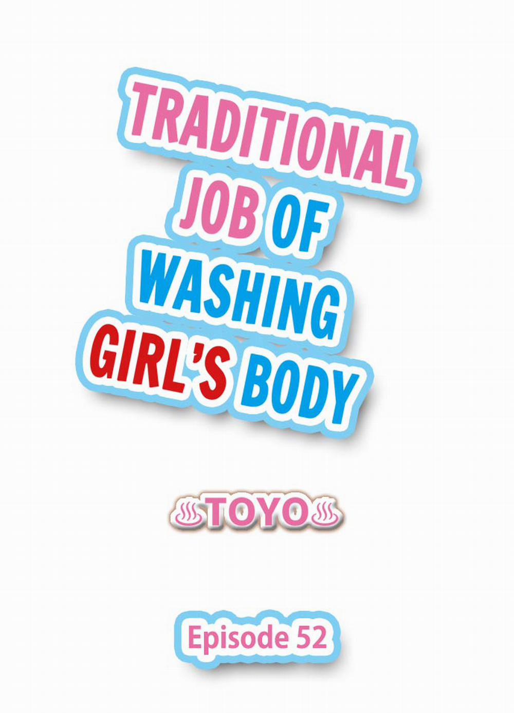 Traditional Job of Washing Girls' Body Chương 52 Trang 1