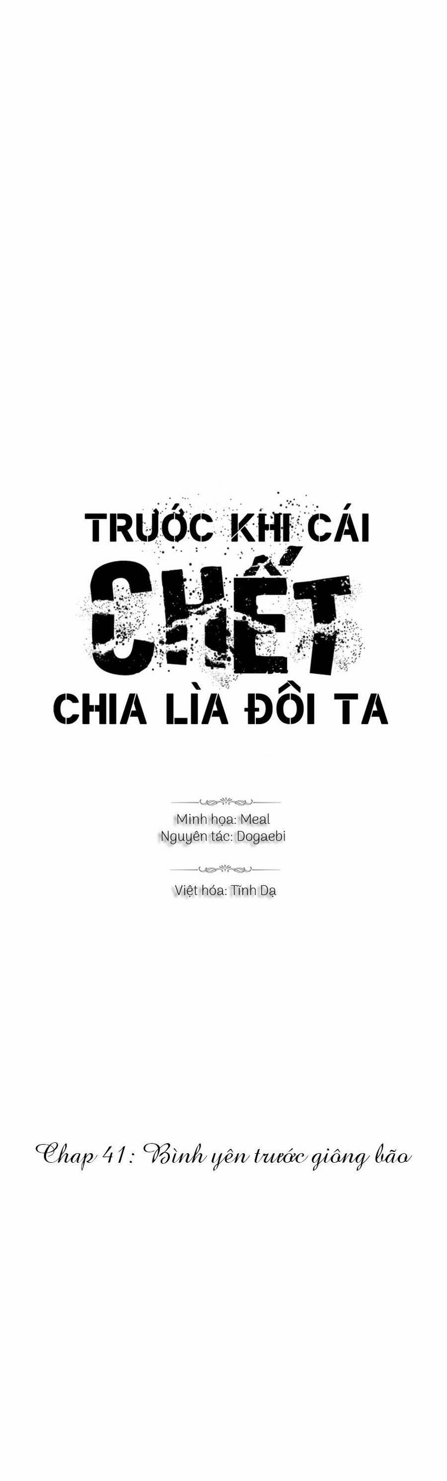 Trước Khi Cái Chết Chia Lìa Đôi Ta Chương 41 Trang 1